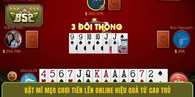 bat-mi-meo-choi-tien-len-online-hieu-qua-tu-cao-thu