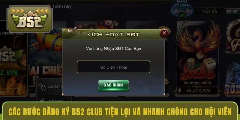 cac-buoc-dang-ky-b52-club-tien-loi-va-nhanh-chong-cho-hoi-vien