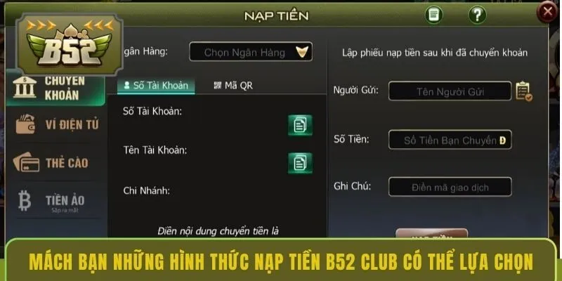 mach-ban-nhung-hinh-thuc-nap-tien-b52-club-co-the-lua-chon