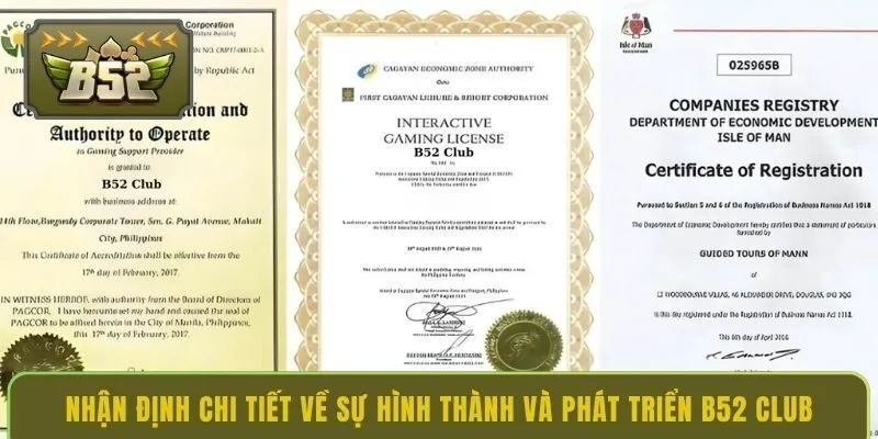 nhan-dinh-chi-tiet-ve-su-hinh-thanh-va-phat-trien-b52-club