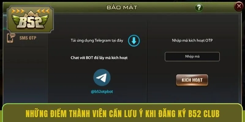 nhung-diem-thanh-vien-can-luu-y-khi-dang-ky-b52-club