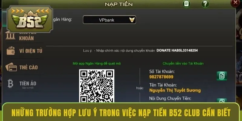 nhung-truong-hop-luu-y-trong-viec-nap-tien-b52-club-can-biet