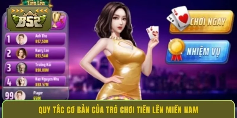 quy-tac-co-ban-cua-tro-choi-tien-len-mien-nam