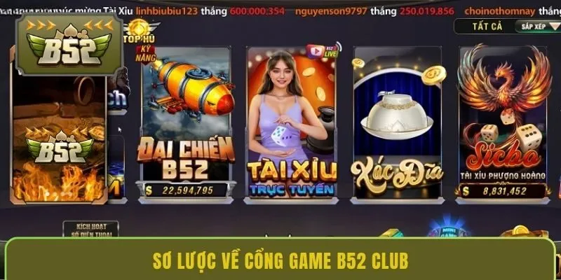 so-luoc-ve-cong-game-b52-club